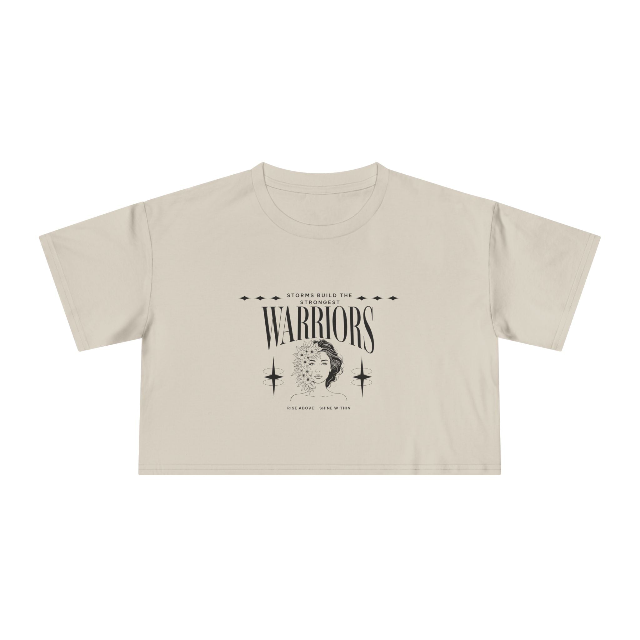 Storms Build the Strongest Warrior's | Above The Storm | Women's Crop Tee