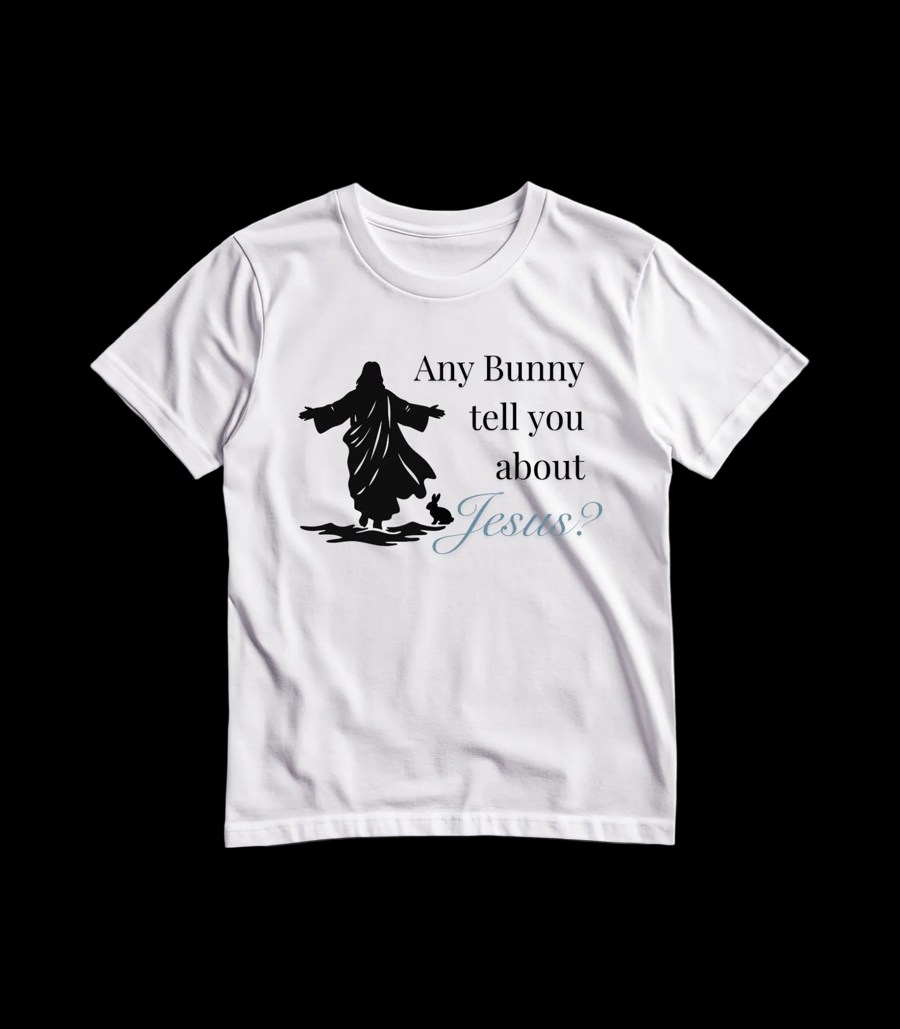 Salt | Any bunny tell ya bout Jesus?