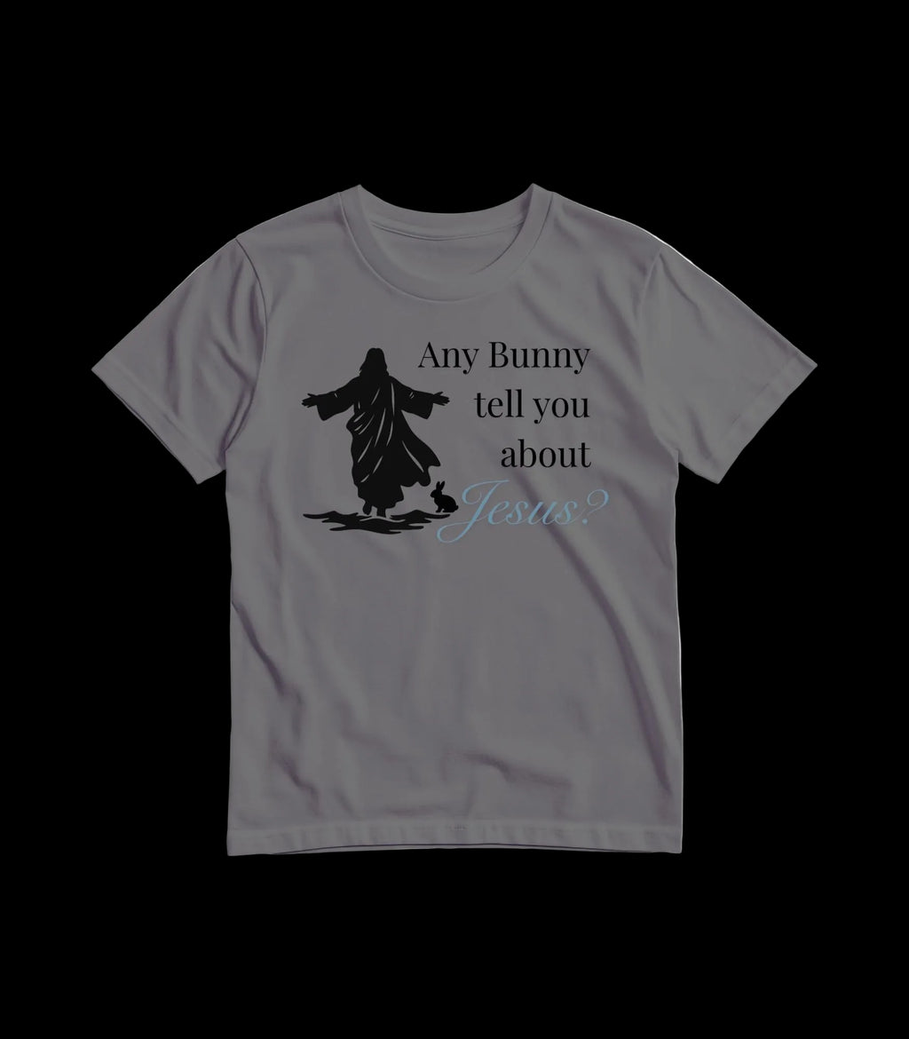Salt | Any bunny tell ya bout Jesus?
