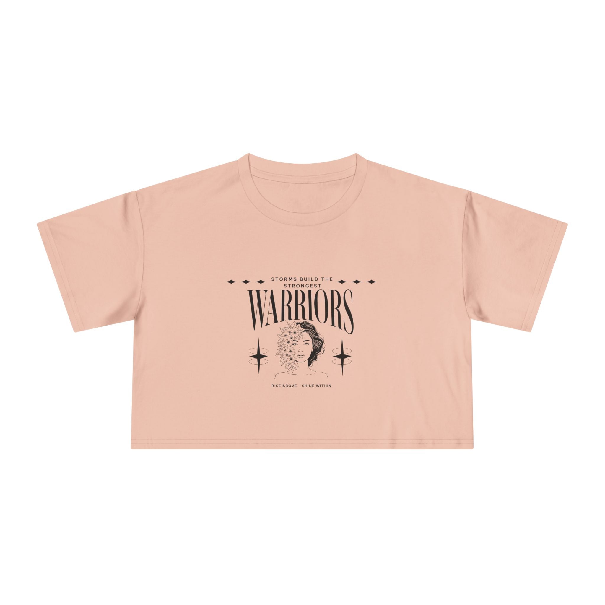 Storms Build the Strongest Warrior's | Above The Storm | Women's Crop Tee