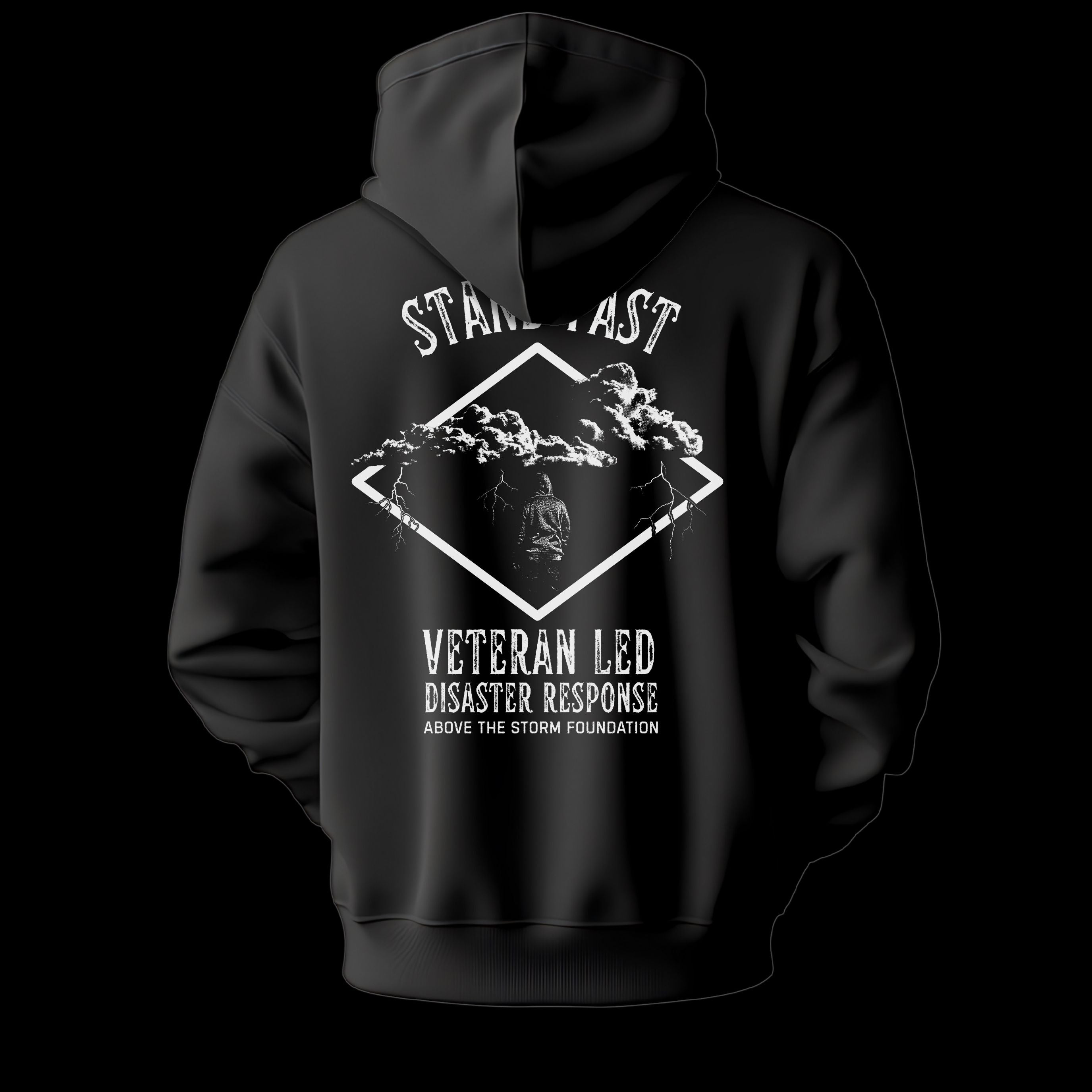 Stand Fast | Above The Storm Foundation | Hoodie