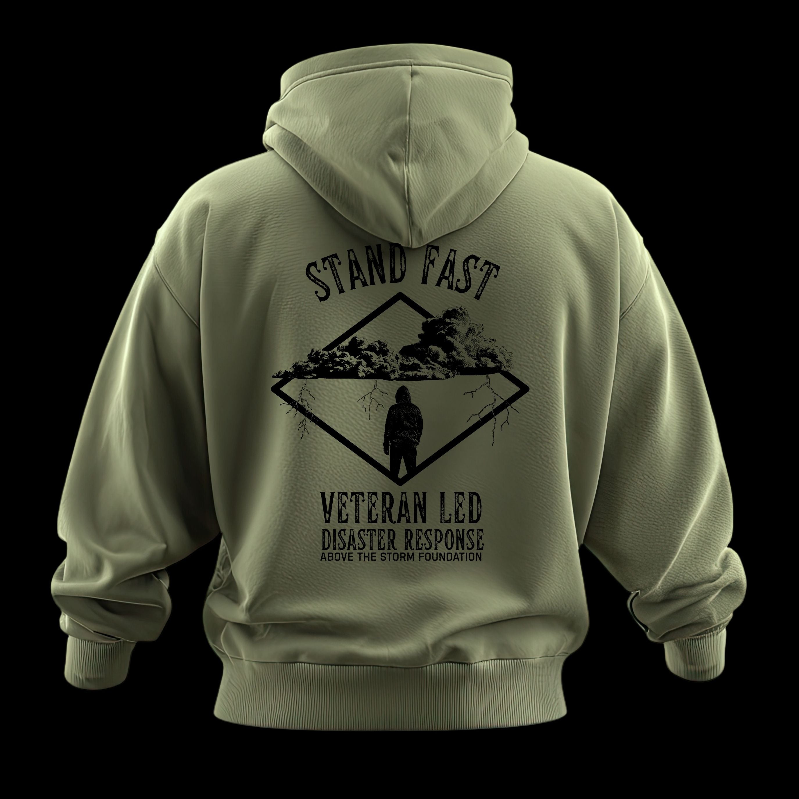 Stand Fast | Above The Storm Foundation | Hoodie