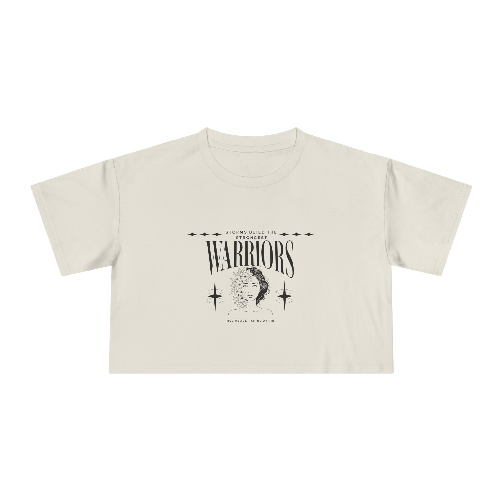 Storms Build the Strongest Warrior's | Above The Storm | Women's Crop Tee