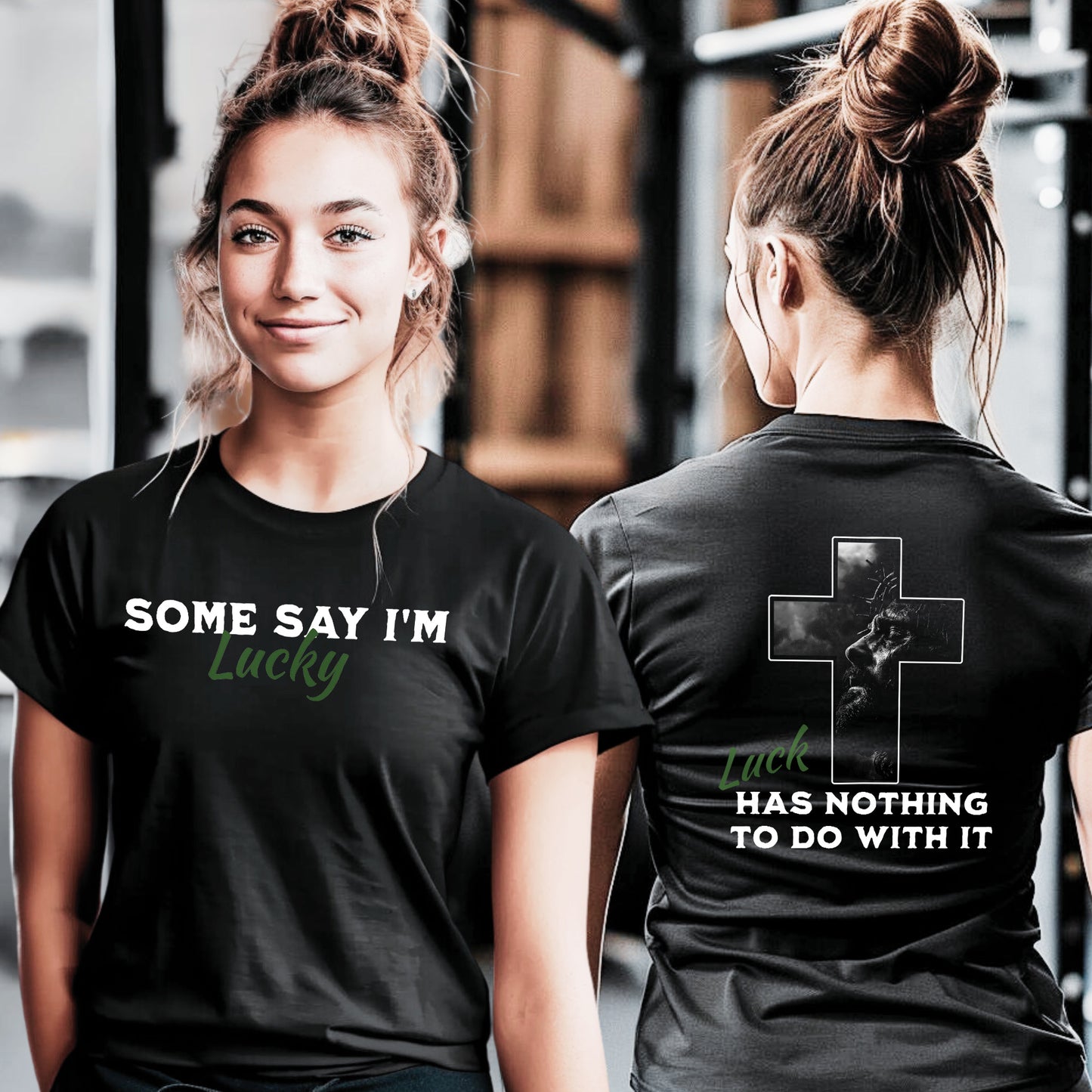 Some Say I'm Lucky | Above The Storm | Women's Fitted Tee