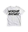 Salt | Worship Anyway